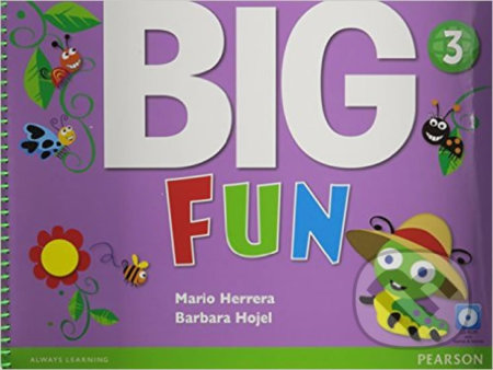 Big Fun 3 - Students&#039; Book - Mario Herrera, Pearson, 2014