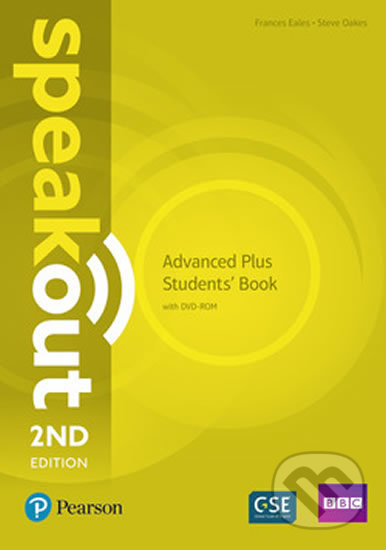 Kniha: Speakout - Advanced Plus - Students' Book (Frances Eales a Steve Oakes). Pearson, 2018 Kniha: Speakout - Advanced Plus - Students' Book (Frances Eales a Steve Oakes). Pearson, 2018