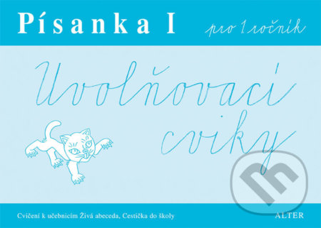 Kniha: Písanka I pro 1. ročník (Marta Sonnbergová). Alter, 2013 Kniha: Písanka I pro 1. ročník (Marta Sonnbergová). Alter, 2013