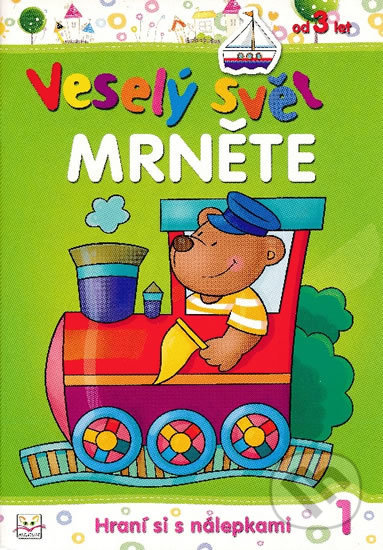 Kniha: Veselý svět mrněte (Anna Podgórska). Aksjomat, 2019 Kniha: Veselý svět mrněte (Anna Podgórska). Aksjomat, 2019