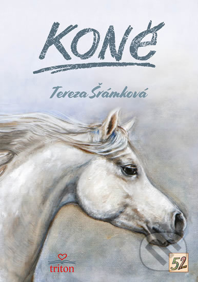 Kniha: Koně (Tereza Šrámková). Triton, 2019 Kniha: Koně (Tereza Šrámková). Triton, 2019