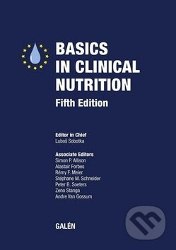 Kniha: Basics in clinical nutrition (Luboš Sobotka a kolektív). Galén, 2019 Kniha: Basics in clinical nutrition (Luboš Sobotka a kolektív). Galén, 2019