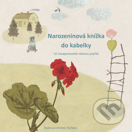 Narozeninová knížka do kabelky - Pavla Köpplová, Andrea Tachezy (ilustrácie), Scrumage, 2019