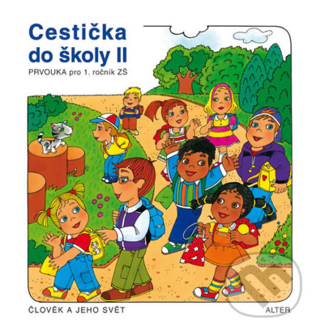 Kniha: Cestička do školy II (Vlasta Švejdová a Hana Rezutková). Alter, 2013 Kniha: Cestička do školy II (Vlasta Švejdová a Hana Rezutková). Alter, 2013