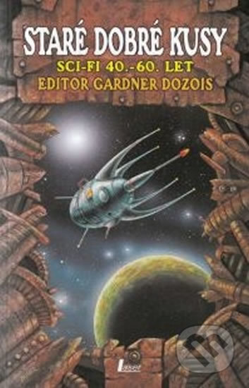 Kniha: Staré dobré kusy (Laser books). Laser books, 2002 Kniha: Staré dobré kusy (Laser books). Laser books, 2002