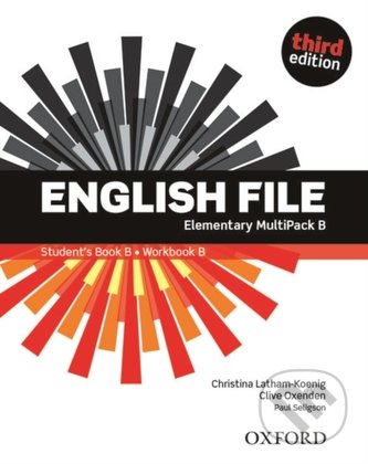 Kniha: New English File: Elementary - MultiPACK B (Christina Latham-Koenig a Clive Oxenden). Oxford University Press, 2019 Kniha: New English File: Elementary - MultiPACK B (Christina Latham-Koenig a Clive Oxenden). Oxford University Press, 2019