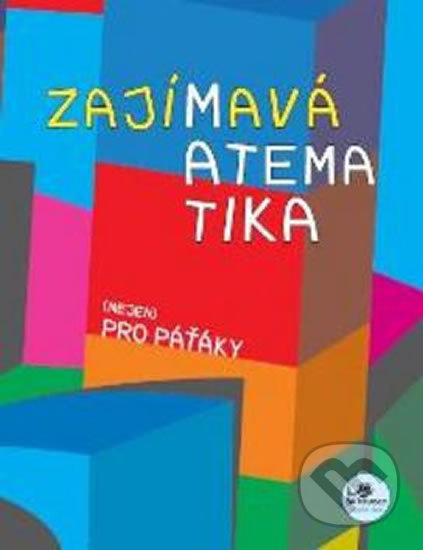 Kniha: Zajímavá matematika (nejen) pro paťáky (Hana Mikulenková). Prodos, 1997 Kniha: Zajímavá matematika (nejen) pro paťáky (Hana Mikulenková). Prodos, 1997