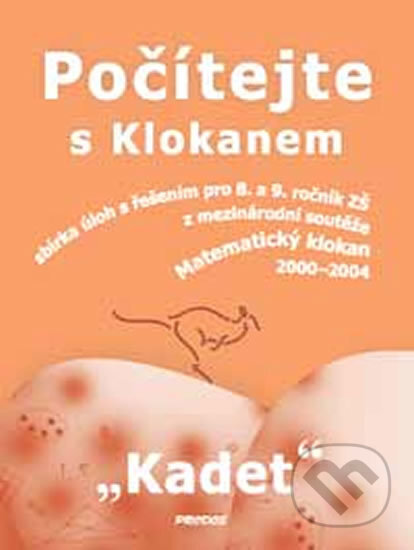 Kniha: Počítejte s Klokanem (Kadet) (Prodos). Prodos, 2019 Kniha: Počítejte s Klokanem (Kadet) (Prodos). Prodos, 2019