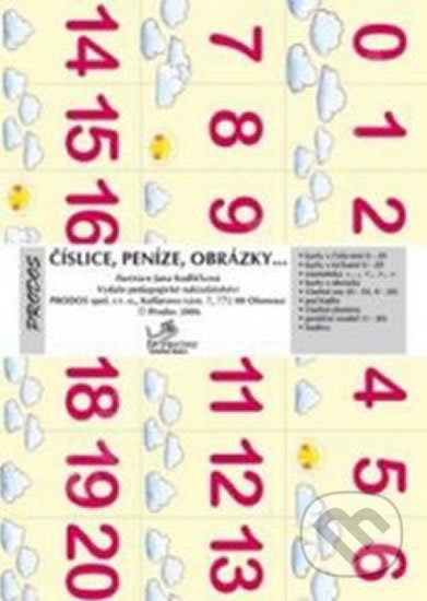 Kniha: Číslice, peníze, obrázky - pro 1. ročník (Prodos). Prodos, 2006 Kniha: Číslice, peníze, obrázky - pro 1. ročník (Prodos). Prodos, 2006