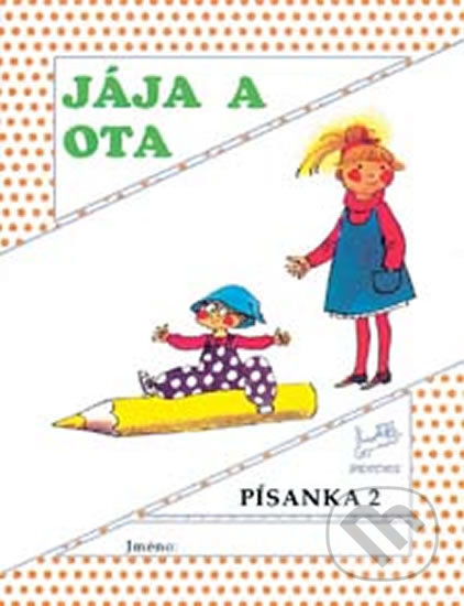 Kniha: Jája a Ota – Písanka 2 (Hana Mikulenková). Prodos Kniha: Jája a Ota – Písanka 2 (Hana Mikulenková). Prodos
