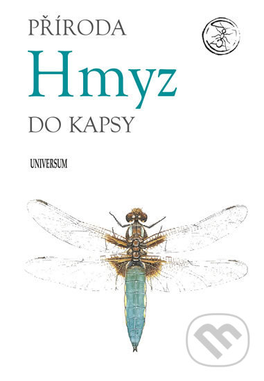 Kniha: Hmyz (Universum). Universum, 2019 Kniha: Hmyz (Universum). Universum, 2019