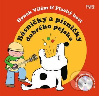 Básničky a písničky Dobrého pejska - Hynek Vilém, Books & Pipes, 2019