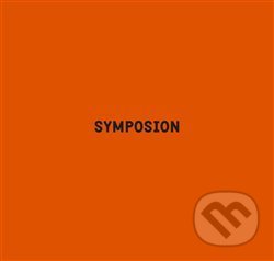 Kniha: Symposion - 27 let činnosti (Hana Benešová, Jiří Sozanský a Marek Jodas). Symposion, 2019 Kniha: Symposion - 27 let činnosti (Hana Benešová, Jiří Sozanský a Marek Jodas). Symposion, 2019