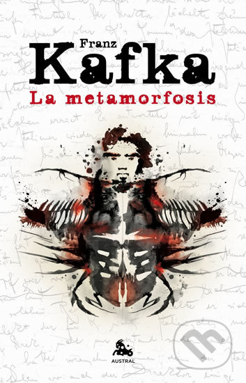 Kniha: La metamorfosis y otros relatos de animales (Franz Kafka). Austral, 2012 Kniha: La metamorfosis y otros relatos de animales (Franz Kafka). Austral, 2012