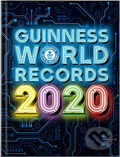 Kniha: Guinness World Records 2020 (Guinness World Records Limited). Guinness World Records Limited, 2019 Kniha: Guinness World Records 2020 (Guinness World Records Limited). Guinness World Records Limited, 2019