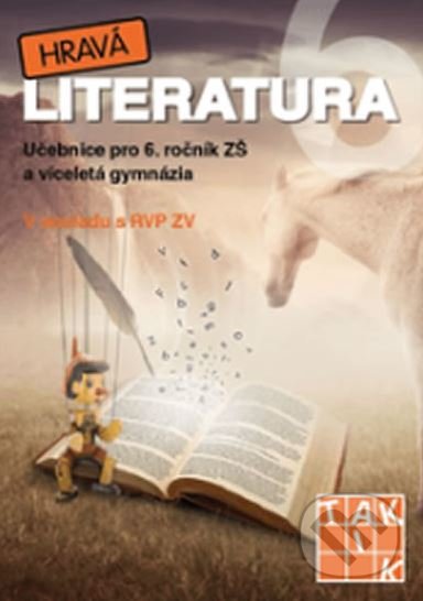 Kniha: Hravá literatura 6 (Taktik). Taktik Kniha: Hravá literatura 6 (Taktik). Taktik