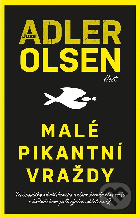 Malé pikantní vraždy - Jussi Adler-Olsen, Host, 2019