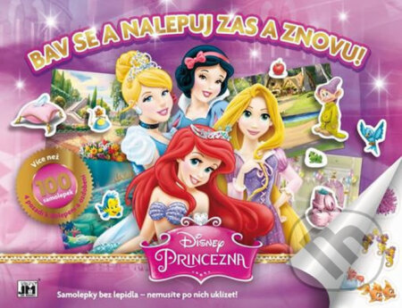 Kniha: Bav se a nalepuj zas a znvu! - Disney Princezna (Jiří Models). Jiří Models, 2015 Kniha: Bav se a nalepuj zas a znvu! - Disney Princezna (Jiří Models). Jiří Models, 2015