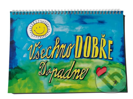 Kniha: Všechno dobře dopadne (Jana Adolfová). Famtoys, 2018 Kniha: Všechno dobře dopadne (Jana Adolfová). Famtoys, 2018
