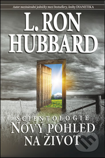 Kniha: Scientologie (L. Ron Hubbard). New era, 2014 Kniha: Scientologie (L. Ron Hubbard). New era, 2014