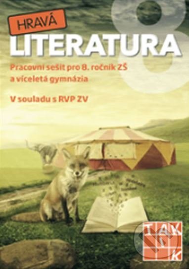Kniha: Hravá literatura 8 (Taktik). Taktik Kniha: Hravá literatura 8 (Taktik). Taktik