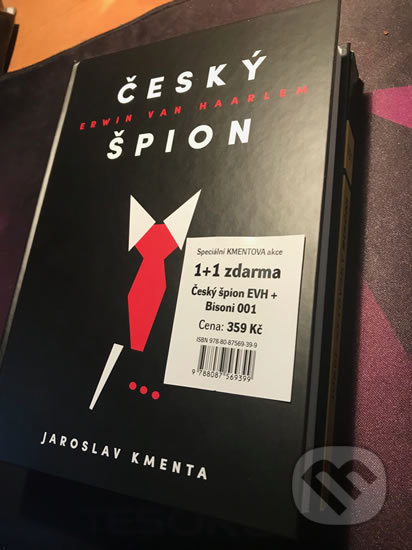 Kniha: Český špion Erwin van Haarlem + Bisoni 001 (Jaroslav Kmenta a Josef Sytovský). Jaroslav Kmenta, 2018 Kniha: Český špion Erwin van Haarlem + Bisoni 001 (Jaroslav Kmenta a Josef Sytovský). Jaroslav Kmenta, 2018