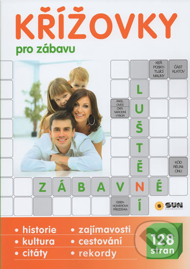 Kniha: Křížovky pro zábavu- Velká písmena (SUN). SUN, 2018 Kniha: Křížovky pro zábavu- Velká písmena (SUN). SUN, 2018