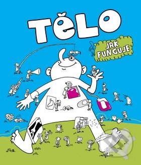 Kniha: Jak funguje lidské tělo (Marta Maruszak). Bookmedia, 2019 Kniha: Jak funguje lidské tělo (Marta Maruszak). Bookmedia, 2019