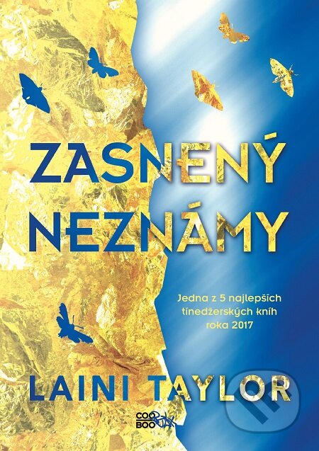 E-kniha: Zasnený Neznámy (Laini Taylor). CooBoo SK, 2019 E-kniha: Zasnený Neznámy (Laini Taylor). CooBoo SK, 2019