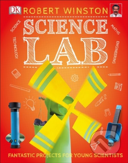 Kniha: Science Lab (Robert Winston). Dorling Kindersley, 2019 Kniha: Science Lab (Robert Winston). Dorling Kindersley, 2019