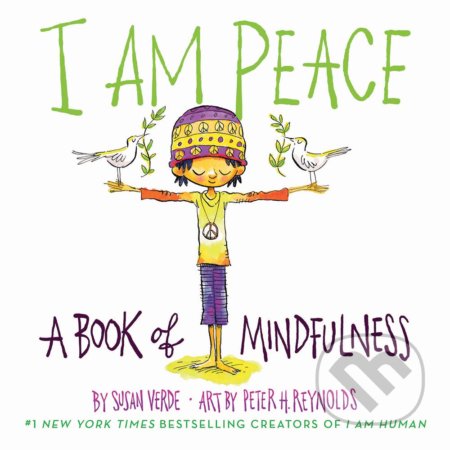 Kniha: I Am Peace (Susan Verde). Abrams Appleseed, 2019 Kniha: I Am Peace (Susan Verde). Abrams Appleseed, 2019
