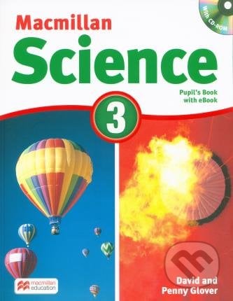 Macmillan Science 3: Pupil&#039;s Book with eBook - David Glover, MacMillan, 2016