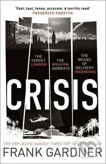 Kniha: Crisis (Frank Gardner). Transworld, 2017 Kniha: Crisis (Frank Gardner). Transworld, 2017