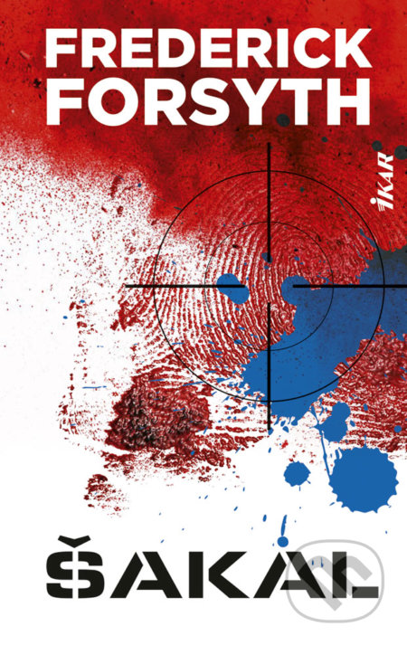 Kniha: Šakal (Frederick Forsyth). Ikar, 2019 Kniha: Šakal (Frederick Forsyth). Ikar, 2019