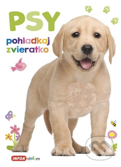 Kniha: Psy (INFOA). INFOA, 2019 Kniha: Psy (INFOA). INFOA, 2019