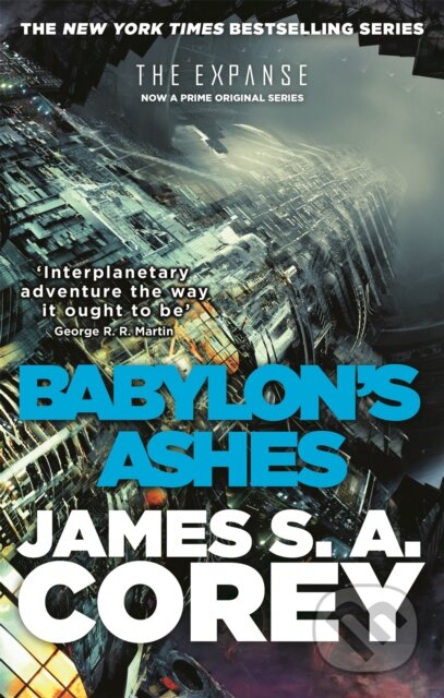 Kniha: Babylon's Ashes (James S.A. Corey). Orbit, 2017 Kniha: Babylon's Ashes (James S.A. Corey). Orbit, 2017