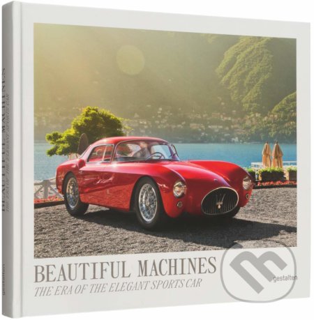 Kniha: Beautiful Machines (Gestalten Verlag). Gestalten Verlag, 2019 Kniha: Beautiful Machines (Gestalten Verlag). Gestalten Verlag, 2019