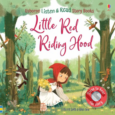 Kniha: Little Red Riding Hood (Lesley Sims). Usborne, 2019 Kniha: Little Red Riding Hood (Lesley Sims). Usborne, 2019