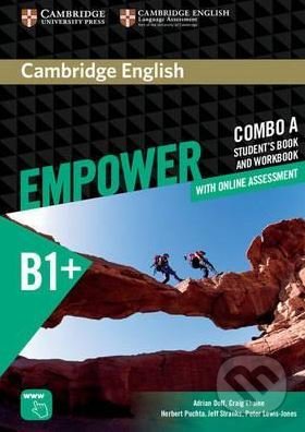 Kniha: Cambridge English: Empower - Intermediate Combo A (Adrian Doff, Craig Thaine, Herbert Puchta, Jeff Stranks a Peter Lewis-Jones). Cambridge University Press, 2016 Kniha: Cambridge English: Empower - Intermediate Combo A (Adrian Doff, Craig Thaine, Herbert Puchta, Jeff Stranks a Peter Lewis-Jones). Cambridge University Press, 2016
