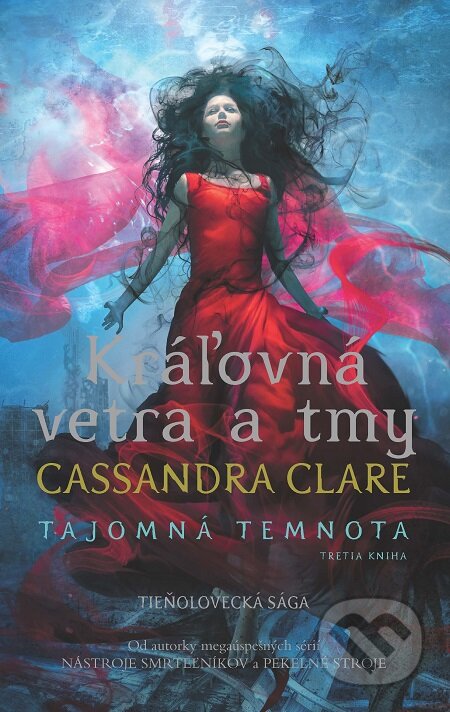 E-kniha: Kráľovná vetra a tmy (Cassandra Clare). Slovart, 2019 E-kniha: Kráľovná vetra a tmy (Cassandra Clare). Slovart, 2019