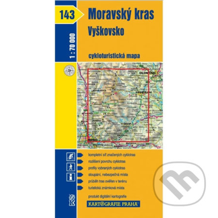 1: 70T(143)-Moravský kras,Vyškovsko (cyklomapa) (Kartografie Praha). Kartografie Praha, 2007 1: 70T(143)-Moravský kras,Vyškovsko (cyklomapa) (Kartografie Praha). Kartografie Praha, 2007