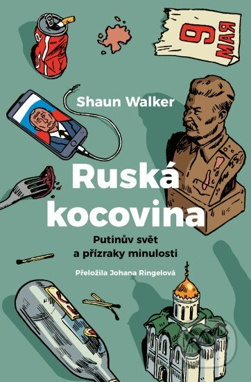 Kniha: Ruská kocovina (Shaun Walker). Paseka, 2019 Kniha: Ruská kocovina (Shaun Walker). Paseka, 2019