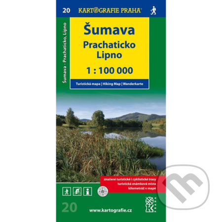 Šumava-Prachaticko (turistická mapa) (Kartografie Praha). Kartografie Praha, 2015 Šumava-Prachaticko (turistická mapa) (Kartografie Praha). Kartografie Praha, 2015