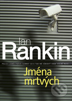 Kniha: Jména mrtvých (Ian Rankin). BB/art, 2009 Kniha: Jména mrtvých (Ian Rankin). BB/art, 2009