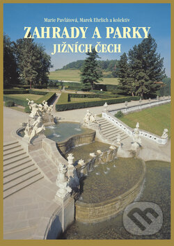 Kniha: Zahrady a parky Jižních Čech (Marie Pavlátová a Marek Ehrlich). Nakladatelství Junior, 2009 Kniha: Zahrady a parky Jižních Čech (Marie Pavlátová a Marek Ehrlich). Nakladatelství Junior, 2009