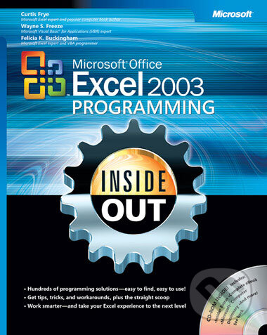 Kniha: Microsoft® Office Excel 2003 Programming Inside Out (Curtis Frye, Wayne S. Freeze a Felicia K. Buckingham). Microsoft Press, 2004 Kniha: Microsoft® Office Excel 2003 Programming Inside Out (Curtis Frye, Wayne S. Freeze a Felicia K. Buckingham). Microsoft Press, 2004
