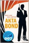 Kniha: Akta Bond (Andy Lane a Paul Simpson). Mladá fronta, 2009 Kniha: Akta Bond (Andy Lane a Paul Simpson). Mladá fronta, 2009