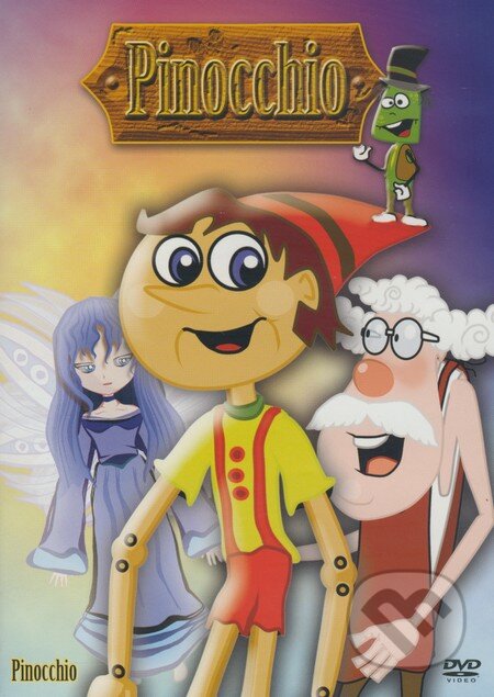 Film: Pinocchio (Alberto Sironi, Hamilton Luske, Ben Sharpsteen, Roberto Benigni a Matteo Garrone) (DVD). Magicbox, 2008 Film: Pinocchio (Alberto Sironi, Hamilton Luske, Ben Sharpsteen, Roberto Benigni a Matteo Garrone) (DVD). Magicbox, 2008
