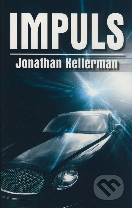 Kniha: Impuls (Jonathan Kellerman). Domino, 2009 Kniha: Impuls (Jonathan Kellerman). Domino, 2009