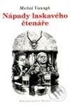 Kniha: Nápady laskavého čtenáře (Michal Viewegh). Petrov, 2002 Kniha: Nápady laskavého čtenáře (Michal Viewegh). Petrov, 2002